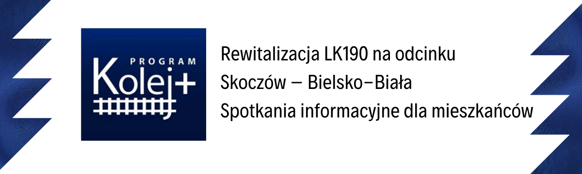 Spotkania informacyjne dla mieszkańców - rewitalizacja LK190 Skoczów-Bielsko-Biała