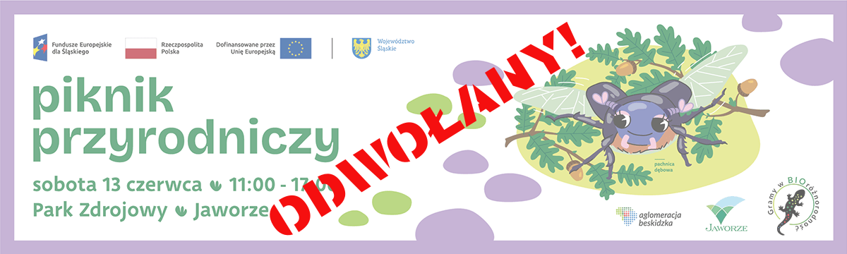 Baner Przyrodniczy piknik w Jaworzu w ramach projektu Ochrona i regeneracja obszarów cennych przyrodniczo wraz z działaniami edukacyjnymi na obszarze Aglomeracji Beskidzkiej - ETAP I