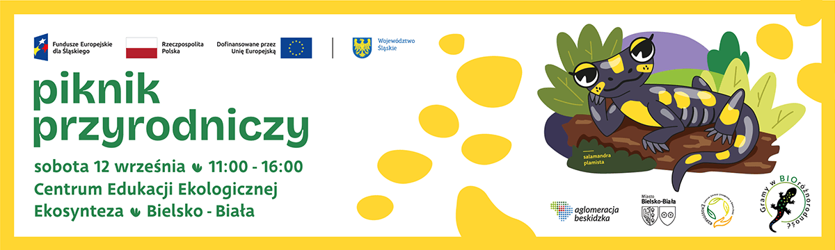 Baner Przyrodniczy piknik w Bielsku-Białej w ramach projektu Ochrona i regeneracja obszarów cennych przyrodniczo wraz z działaniami edukacyjnymi na obszarze Aglomeracji Beskidzkiej - ETAP I